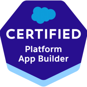 Salesforce Certified Platform App Builder SP25